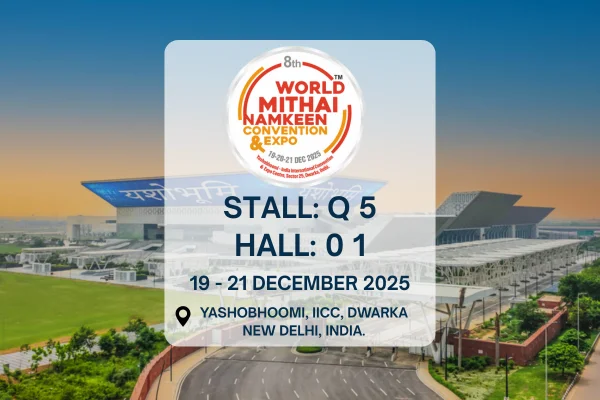 World Mithai-Namkeen Convention & Expo 2025